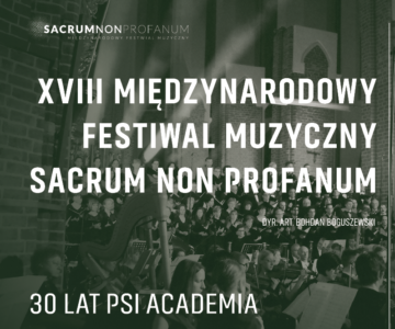 Koncert w ramach XVIII Międzynarodowego Festiwalu Muzycznego “Sacrum Non Profanum 2022”