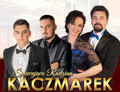 Śpiewająca Rodzina Kaczmarków “W krainie melodii”