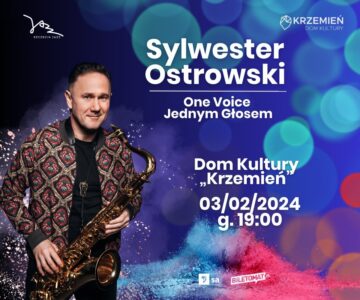 Sylwester Ostrowski “One Voice – Jednym Głosem”