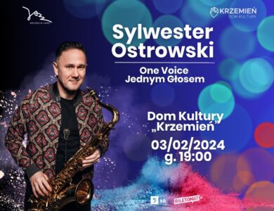 Sylwester Ostrowski “One Voice – Jednym Głosem”