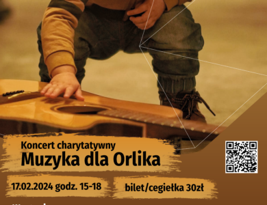 Koncert charytatywny “Muzyka dla Orlika”