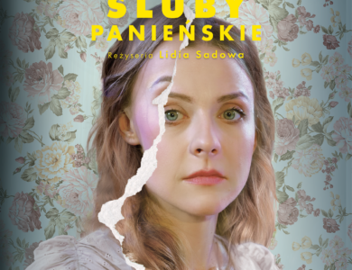 Aleksander Fredro: “Śluby panieńskie”