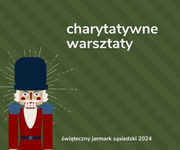 Świąteczne Warsztaty Charytatywne