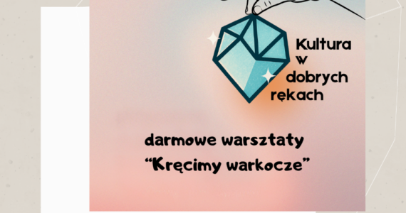 “Kręcimy warkocze” – warsztat z plecenia warkoczy syntetycznych