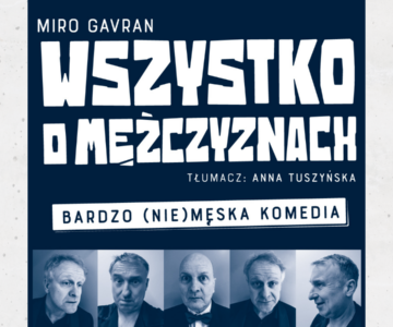 Spektakl “Wszystko o mężczyznach”