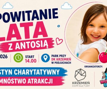 Powitanie lata z Antosią